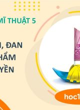 Vẽ cắt dán tạo sản phẩm chiếc thuyền - Mĩ thuật 5  -  Hoc10
